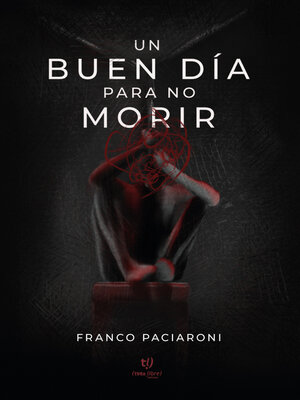 cover image of Un buen día para no morir